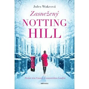 Zasnežený Notting Hill - Jules Wakeová