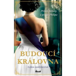 Budoucí královna - Flora Hardingová