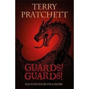 The Illustrated Guards! Guards! - Terry Pratchett