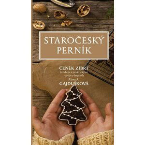 Staročeský perník - Čeněk Zíbrt