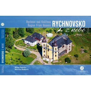 Rychnovsko z nebe - Milan Paprčka