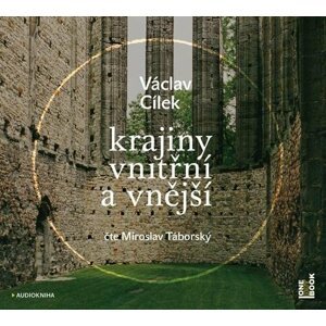 Krajiny vnitřní a vnější - CDmp3 (Čte Miroslav Táborský) - Václav Cílek