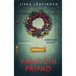 Vánoční případ, 1.  vydání - Jitka Ludvíková