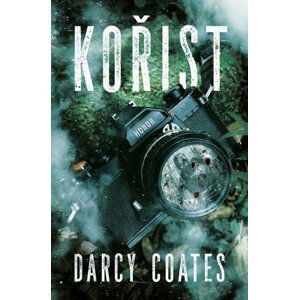 Kořist - Darcy Coates