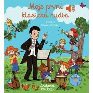 Moje první klasická hudba - Zvuková knížka - Emilie Collet