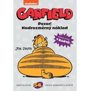 Garfield Pozor! Nadrozměrný náklad (č. 54) - Jim Davis