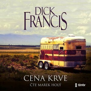 Cena krve - audioknihovna - Dick Francis