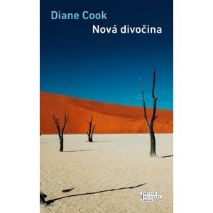 Nová divočina - Diane Cook