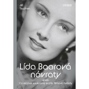 Lída Baarová Návraty - Jiří Tauchen