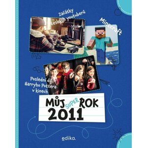 Můj rok 2011 - Musálková Jeckelová Jana