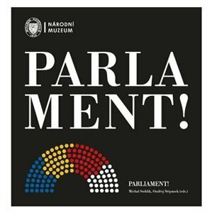 Parlament! / Parliament! - Michal Stehlík