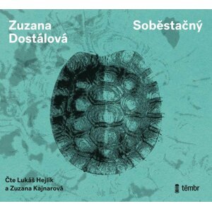 Soběstačný - audioknihovna - Zuzana Dostálová