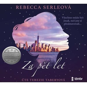 Za pět let - audioknihovna - Rebecca Serleová