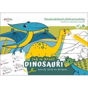 Jak se kreslí dinosauři / Omalovánkové překreslovánky - Lucie Škodová