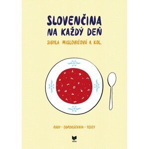 Slovenčina na každý deň - Sibyla Mislovičová