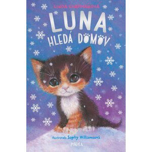 Luna hledá domov - Linda Chapman