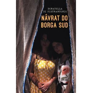 Návrat do Borga Sud - Pietrantonio Donatella Di