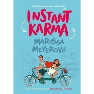 Instant karma - Marissa Meyer