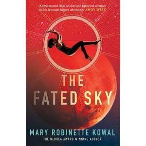 The Fated Sky - Mary Robinette Kowal