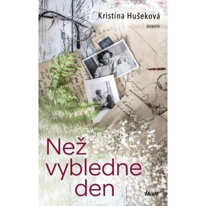 Než vybledne den - Kristína Hušeková