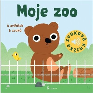 Moje ZOO - Zvuková knížka, 1.  vydání - Marion Billet