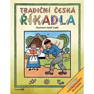 Tradiční česká ŘÍKADLA - Josef Lada - Josef Lada