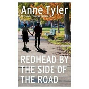 Redhead by the Side of the Road - Anne Tyler