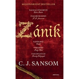 Zánik - Christopher John Sansom