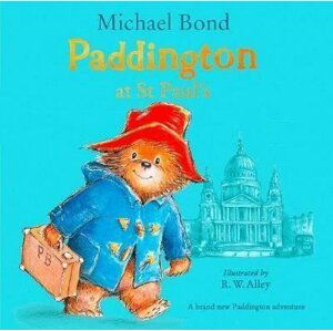 Paddington at St Paul´s - Michael Bond