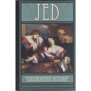 Jed - Ilustrovaná historie - Joel Levy