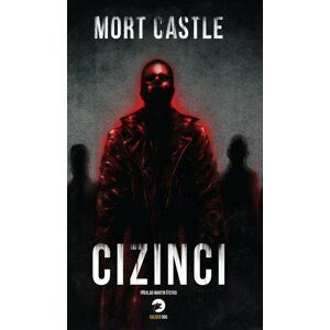 Cizinci - Mort Castle