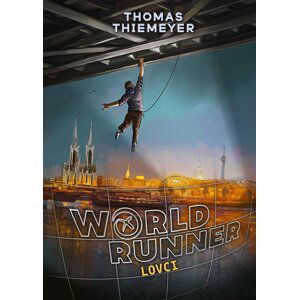 Worldrunner - Lovci - Thomas Thiemeyer