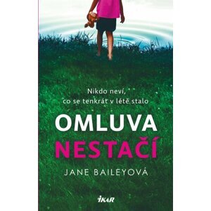 Omluva nestačí - Jane Baileyová