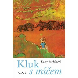 Kluk s míčem - Daisy Mrázková