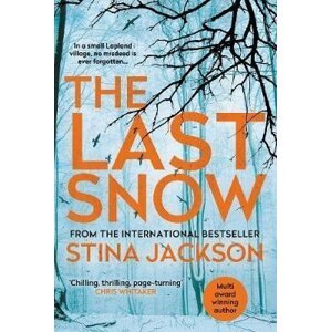 The Last Snow - Stina Jackson