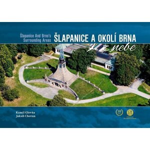 Šlapanice a okolí Brna z nebe - Kamil Glovňa