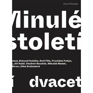 Minulé století - dvacet osobností - Judita Kožíšková