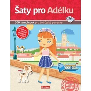 Šaty pro Adélku - 300 samolepek pro tvé české panenky