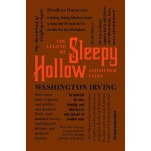 The Legend of Sleepy Hollow and Other Tales - Washington Irving