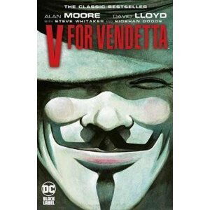 V for Vendetta, 1.  vydání - Alan Moore