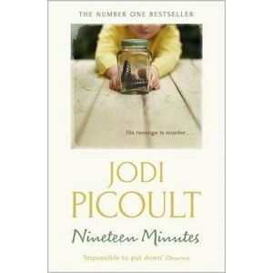 Nineteen Minutes, 1.  vydání - Jodi Picoult