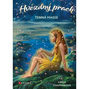 Hvězdný prach: Temná magie - Linda Chapman