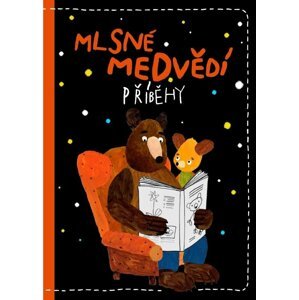 Mlsné medvědí příběhy - Zbyněk Černík