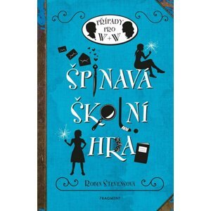 Případy pro W + W 4 - Špinavá školní hra, 1.  vydání - Robin Stevens