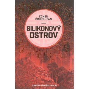 Silikonový ostrov - Čchen Čchiou-fan