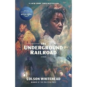 The Underground Railroad - Colson Whitehead