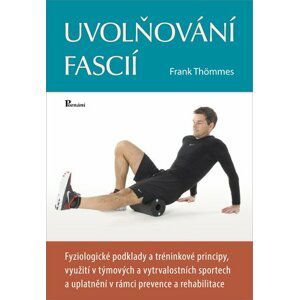 Uvolňování fascií - Frank Thömmes