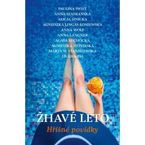 Žhavé léto - autorů kolektiv