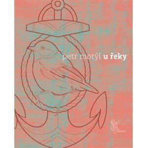 U řeky - Petr Motýl