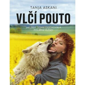 Vlčí pouto - Tanja Askani